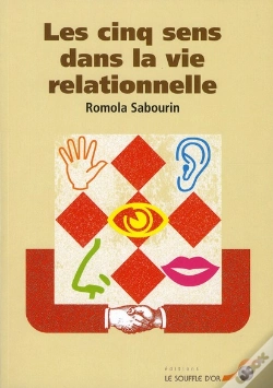 Capa do artigo Les Cinq Sens Dans La Vie Relationnelle