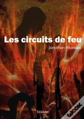 Les Circuits De Feu