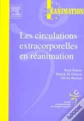Les Circulations Extracorporelles En Reanimation