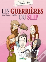 Capa do artigo Les Citadines T.1 ; Les Guerrières Du Slip
