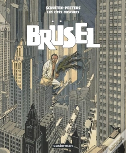Capa do artigo Les Cités Obscures ; Brüsel