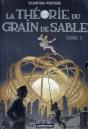 Les Cités Obscures ; La Théorie Du Grain De Sable T.2 - Preview