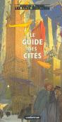 Les Cités Obscures ; Le Guide Des Cités - Preview
