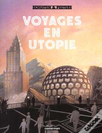 Les Cités Obscures ; Voyage En Utopie