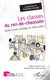 Les Classes Du Rez-De-Chaussée : Quatre Classes Multiâges En Milieu Urbain