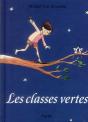 Les Classes Vertes - Preview