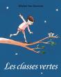 Les Classes Vertes - Preview