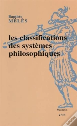 Capa do artigo Les Classifications Des Systèmes Philosophiques
