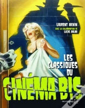 Les Classiques Du Cinéma Bis