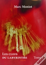 Capa do artigo Les Clefs Du Labyrinthe - Tome 1