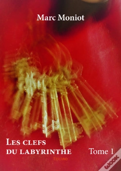 Capa do artigo Les Clefs Du Labyrinthe - Tome 1