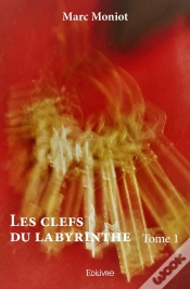 Capa do artigo Les Clefs Du Labyrinthe - Tome 1