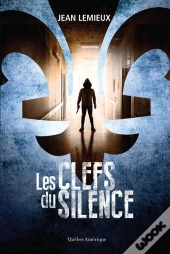 Les Clefs Du Silence