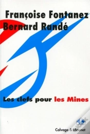 Capa do artigo Les Clefs Pour Les Mines