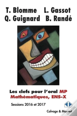 Capa do artigo Les Clefs Pour L'Oral ; Mp Mathématiques, Ens-X ; Sessions 2016 Et 2017