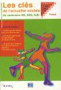Les Cles De L Actualite Sociale Du Concours Es As Eje - Preview