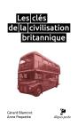 Les Clés De La Civilisation Britannique - Preview