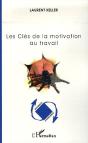 Les Clés De La Motivation Au Travail - Preview