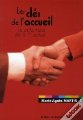 Les Clés De L'Accueil ; La Performance Dès Le 1er Contact