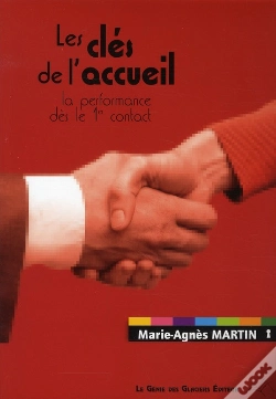 Capa do artigo Les Clés De L'Accueil ; La Performance Dès Le 1er Contact