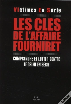 Capa do artigo Les Clés De L'Affaire Fourniret