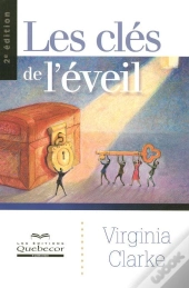 Les Cles De L'Eveil (2e Edition)