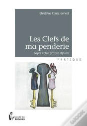 Capa do artigo Les Cles De Ma Penderie ; Soyez Votre Propre Styliste