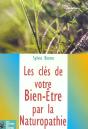 Les Cles De Votre Bien Etre Par La Naturopathie - Preview
