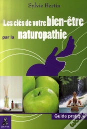 Capa do artigo Les Clés De Votre Bien-Être Par La Naturopathie