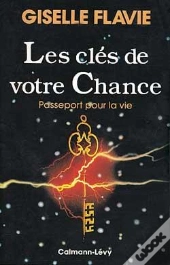 Les Cles De Votre Chance
