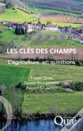 Les Clés Des Champs ; L'Agriculture En Questions