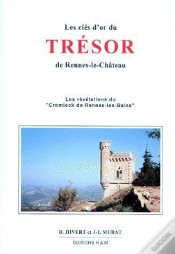 Capa do artigo Les Cles D'Or Du Tresor De Rennes Le Chateau