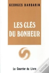 Les Clés Du Bonheur