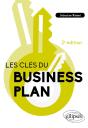 Les Clés Du Business Plan (2e Édition) - Preview