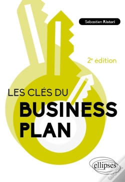 Capa do artigo Les Clés Du Business Plan (2e Édition)