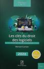 Les Clés Du Droit Des Logiciels : Protéger, Valoriser, Exploiter (Édition 2026) - Preview