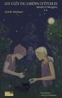 Les Cles Du Jardin D Etoiles T.2 - Preview