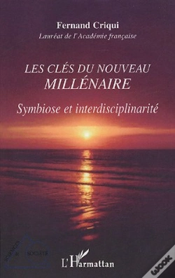 Capa do artigo Les Cles Du Nouveau Millenaire ; Symbiose Et Interdisciplinarite