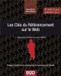 Les Clés Du Référencement Sur Le Web ; 5 Étapes Pour Développer Votre Visibilité (Édition 2009) - Preview