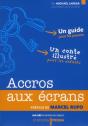 Les Cles Pour Bien En Parler - Accros Aux Ecrans T.2 - Preview