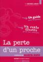 Les Cles Pour Bien En Parler - La Perte D'Un Proche T.3 - Preview
