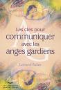 Les Cles Pour Communiquer Avec Les Anges Gardiens (Nouvelle Edition) - Preview