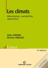 Les Climats : Mécanismes, Variabilité Et Répartition