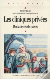 Capa do artigo Les Cliniques Privées ; Deux Siècles De Succès