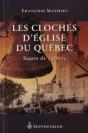 Les Cloches D'Église Du Québec ; Sujets De Culture - Preview