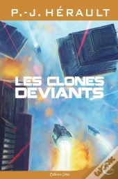 Les Clones Déviants