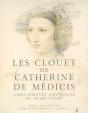 Les Clouet De Catherine De Medicis - Preview