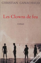 Les Clowns De Feu