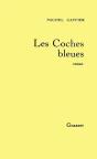 Les Coches Bleues - Preview