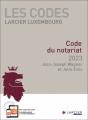 Les Codes Larcier Luxembourg : Code Du Notariat (Édition 2023) - Preview